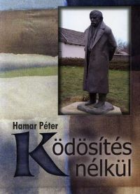 Hamar Péter - Ködösítés nélkül