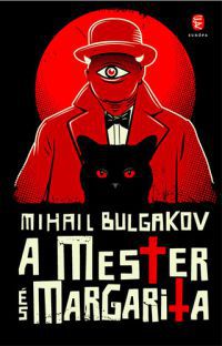 Mihail Bulgakov - A Mester és Margarita