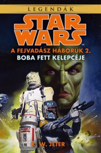 K.W. Jeter - Star Wars: Boba Fett kelepcéje