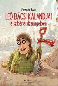 Yannets Levi - Leó bácsi kalandjai a szibériai dzsungelben