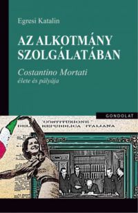 Egresi Katalin - Az alkotmány szolgálatában