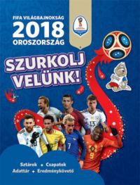Kevin Pettman - FIFA Világbajnokság 2018 - Oroszország - Szurkolj velünk!