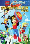 LEGO Tini szuperhősök - Gonosz gimi (DVD)