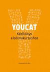 Youcat - Kézikönyv a bérmakurzushoz