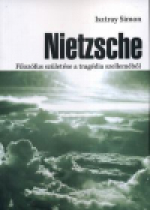 Nietzsche - Filozófus születése a tragédia szelleméből