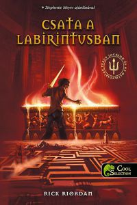 Rick Riordan - Csata a labirintusban