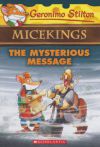 Micekings - The Mysterious Message