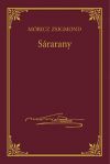 Sárarany - Móricz Zsigmond sorozat 1.kötet