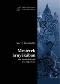 Varró Gabriella - Mesterek árnyékában