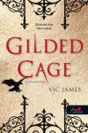 Gilded Cage - Aranykalitka (Sötét képességek 1.)