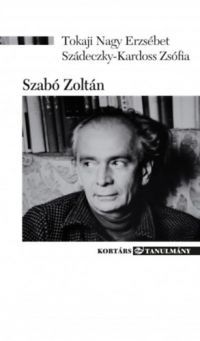 Tokaji Nagy Erzsébet, Szádeczky-Kardoss Zsófia - Szabó Zoltán