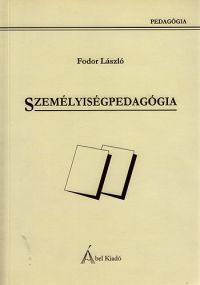 Fodor László - Személyiségpedagógia