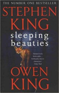 Stephen King, Owen King - Sleeping Beauties