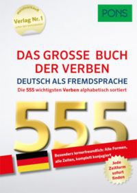 - PONS Das grosse Buch der Verben Deutsch als Fremdsprache