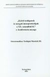 „Keleti teológusok és nyugati interpretációjuk a XX. századból II.“ c. konferencia anyaga