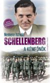 Schellenberg, a kémfőnök