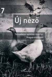 Horváth Kata - Új néző - Társadalmi színházi kísérlet Magyarországon