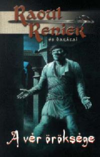 Raoul Renier - A vér öröksége