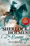Sherlock Holmes: Dr. Moreau serege - puha kötés