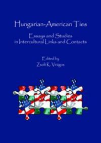 Virágos K. Zsolt - Hungarian-American Ties