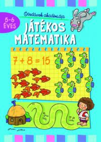 Anna Podgórska - Játékos matematika - 5-6 éves