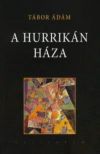 A hurrikán háza