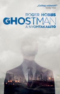 Roger Hobbs - Ghostman 2. - A nyomtakarító