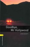 Goodbye, Mr. Hollywood - Oxford Bookworms Library 1 - MP3 Pack