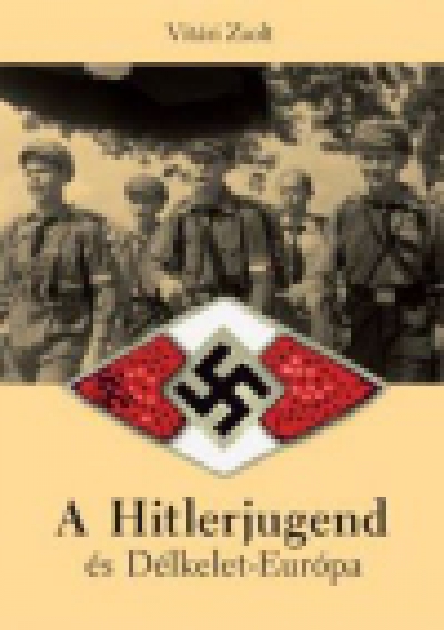 A Hitlerjugend és Délkelet-Európa