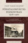 Főhatalomváltás Pozsonyban 1918-1920