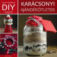  - DIY: Karácsonyi ajándékötletek