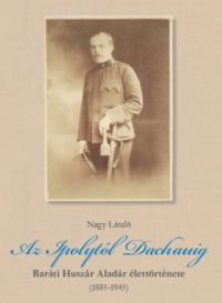 Nagy László - Az Ipolytól Dachauig