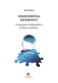 Litia Aniya - Szkizofrénia kézikönyv