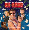 A Die Hard Christmas - The Illustrated Holiday Classic
