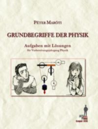 Maróti Péter - Grundbegriffe der Physik