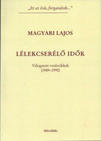 Magyari Lajos - Lélekcserélő idők