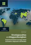 Stratégiaváltás a világgazdaságban