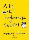 A fiú, aki megharapta Picassót