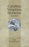 Catullus, Vergilius, Horatius versei (Sziget verseskönyvek)