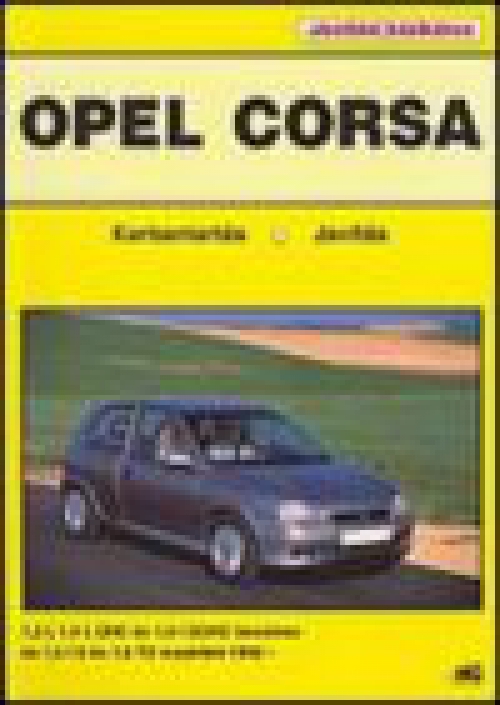 Opel Corsa 1993-1995 - Karbantartás, javítás