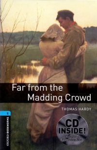 Thomas Hardy - Far From The Madding Crowd - Obw Library 5 Audio Pack 3E*