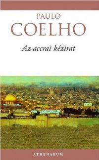 Paulo Coelho - Az accrai kézirat