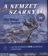 A nemzet szárnyai - The Wings of the Nation