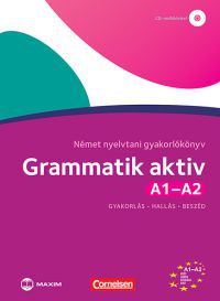 Friederike Jin; Ute Voss - Grammatik aktiv A1-A2 Német nyelvtani gyakorlókönyv (CD-melléklettel)
