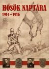 Hősök naptára 1914-1916