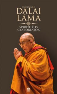 Dalai Láma - Spirituális gyakorlatok