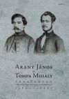 Arany János és Tompa Mihály levelezése (1847-1868)