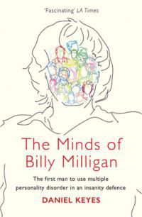 Daniel Keyes - The Minds of Billy Milligan