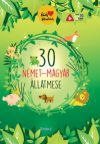 30 német-magyar állatmese