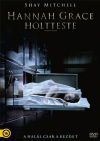 Hannah Grace holtteste (DVD) *Antikvár - Kiváló állapotú*